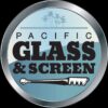 Pacific Glass & Screen