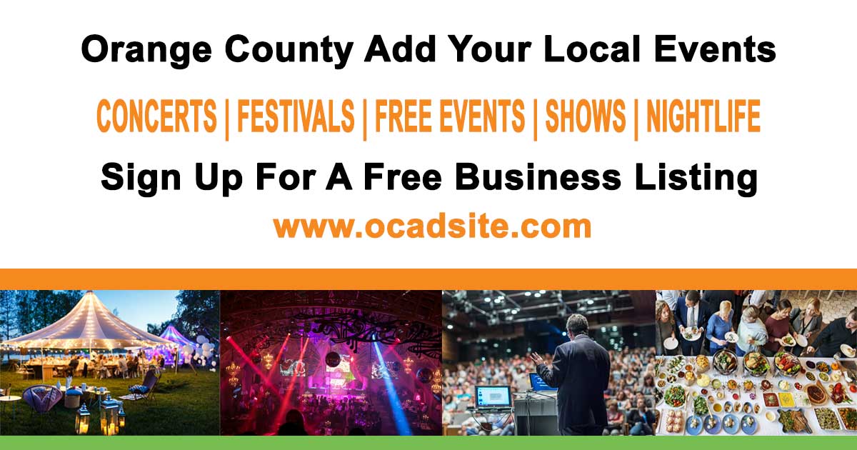 Orange County Events Sign up for Free OC Ad Site